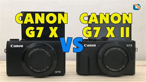 canon g7x vs g7x mark ii